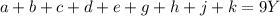 a+b+c+d+e+g+h+j+k=9Y&#10;