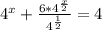 4^{x}+ \frac{6* 4^{ \frac{x}{2} } }{ 4^{ \frac{1}{2} } }=4