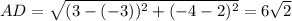 AD= \sqrt{(3-(-3))^2+(-4-2)^2}= 6 \sqrt{2}