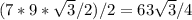 (7*9* \sqrt{3} /2)/2=63 \sqrt{3} /4