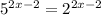 5^{2x-2}= 2^{2x-2}