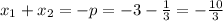 x_1+x_2=-p=-3- \frac{1}{3}=- \frac{10}{3}