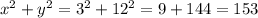 x^2+y^2=3^2+12^2=9+144=153