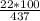 \frac{22*100}{437}