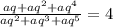 \frac{aq+aq^2+aq^4}{aq^2+aq^3+aq^5} =4