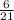 \frac{6}{21}