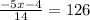 \frac{-5x-4}{14}=126