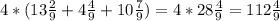 4*(13 \frac{2}{9}+4 \frac{4}{9}+10 \frac{7}{9})=4* 28 \frac{4}{9} =112 \frac{4}{9}