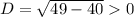 D = \sqrt{49 - 40} 0