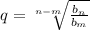 q= \sqrt[n-m]{ \frac{ b_{n} }{ b_{m} } }