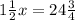 1\frac{1}{2}x=24\frac{3}{4}