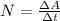 N=\frac {\Delta A}{\Delta t}