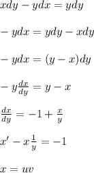 xdy - ydx = ydy\\\\&#10;-ydx = ydy - xdy\\\\&#10;-ydx = (y - x)dy\\\\&#10;-y\frac{dx}{dy} = y - x\\\\&#10;\frac{dx}{dy} = -1 + \frac{x}{y}\\\\&#10;x' - x\frac{1}{y} = -1\\\\&#10;x = uv\\\\