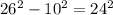 26^{2}-10^{2} = 24^{2}