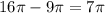 16 \pi -9 \pi = 7\pi