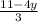 \frac{11-4y}{3}