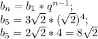 b_n=b_1*q^{n-1}; \\ b_5=3 \sqrt{2} * ( \sqrt{2} )^{4}; \\ b_5=2 \sqrt{2} *4=8 \sqrt{2}