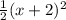 \frac{1}{2} (x+2)^2