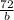 \frac{72}{b}