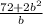 \frac{72+2 b^{2} }{b}