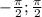 -\frac{\pi}{2};\frac{\pi}{2}