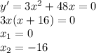 y'=3x^2+48x=0 \\ 3x(x+16)=0 \\ x_1=0 \\ x_2=-16