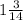 1 \frac{3}{14}