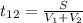 t_{12}= \frac{S}{V_1+V_2}