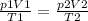 \frac{p1V1}{T1} = \frac{p2V2}{T2}&#10;