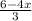 \frac{6-4x}{3}