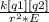 \frac{k[q1][q2]}{r^2*E}