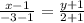 \frac{x-1}{-3-1}=\frac{y+1}{2+1}