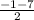 \frac{-1-7}{2}