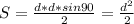 S=\frac{d*d*sin90}{2}=\frac{d^2}{2}