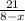 \frac{21}{8-x}