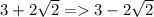 3+2\sqrt{2}=3-2\sqrt{2}