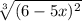 \sqrt[3]{(6-5x)^{2} }