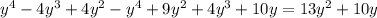 y^4-4y^3+4y^2-y^4+9y^2+4y^3+10y=13y^2+10y