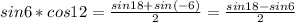 sin6*cos12= \frac{sin18+sin(-6)}{2} = \frac{sin18-sin6}{2}