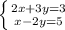 \left \{ {{2x+3y=3} \atop {x-2y=5}} \right.