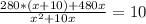 \frac{280*(x+10)+480x}{x^2+10x}=10