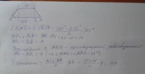 Вычислите площадь равнобедренной трапеции если ее основание равны 10 и 24, а один из углов равен 135