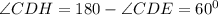 \angle CDH=180-\angle CDE=60^0