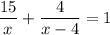 \dfrac{15}{x}+\dfrac{4}{x-4}=1