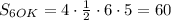 S_{6OK}=4\cdot\frac12\cdot6\cdot5=60