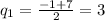 q_{1}= \frac{-1+7}{2}=3