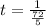 t=\frac{1}{\frac{72}{5}}