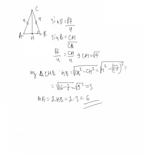 Втреугольнике abc ac=bc=4 , sinb= корень из 7/4. найдите ab