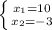 \left \{ {{x_{1}=10} \atop {x_{2}=-3}} \right.