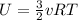 U= \frac{3}{2} vRT